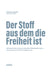 Book "Der Stoff, aus dem die Freiheit ist"